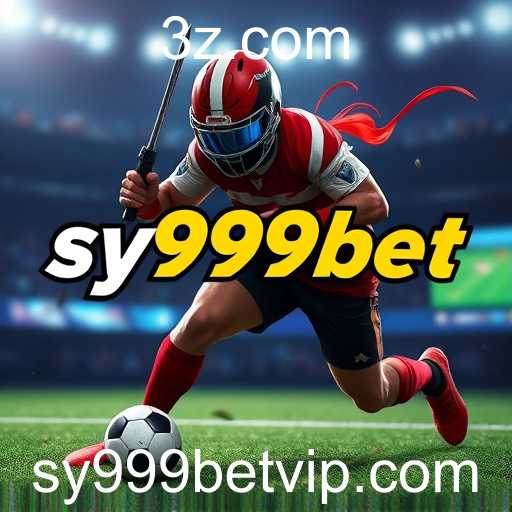 Apostas Esportivas: Uma Experiência Emocionante no sy999bet